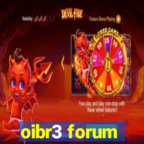 oibr3 forum